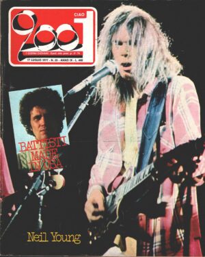 Rivista Ciao 2001 n. 28 del 17 Luglio 1977 - In copertina Neil Young