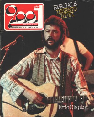 Rivista Ciao 2001 n. 48 del 4 Dicembre 1977 - In copertina Eric Clapton