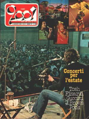 Rivista Ciao 2001 n. 31 del 5 Agosto 1979 - In copertina Concerti per l'estate
