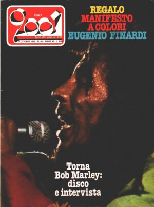 Rivista Ciao 2001 n. 40 del 7 Ottombre 1979 - In copertina Bob Marley