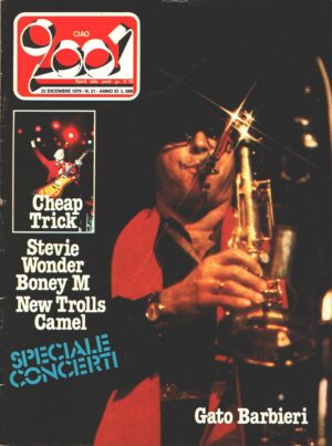 Rivista Ciao 2001 n. 51 del 23 Dicembre 1979 - In copertina Gato Barbieri