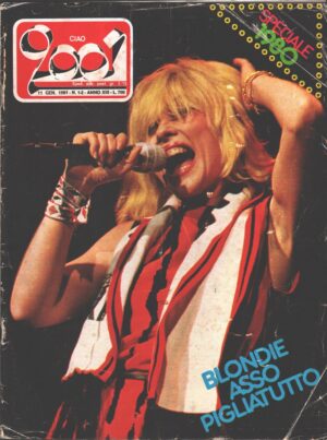 Rivista Ciao 2001 n. 1-2 del 11 Gennaio 1981 - In copertina Blondie