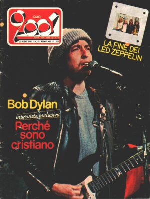 Rivista Ciao 2001 n. 4 del 25 Gennaio 1981 - In copertina Bob Dylan