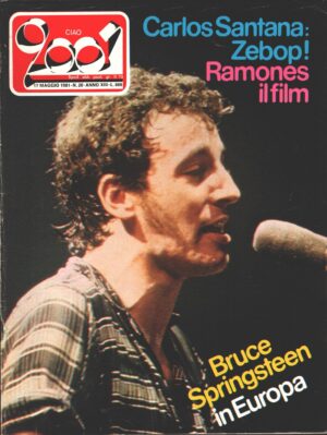 Rivista Ciao 2001 n. 20 del 17 Maggio 1981 - In copertina Bruce Springsteen