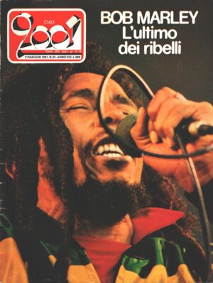 Rivista Ciao 2001 n. 22 del 31 Maggio 1981 - In copertina Bob Marley