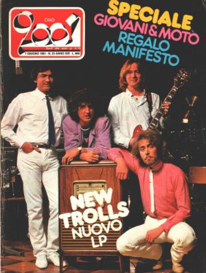 Rivista Ciao 2001 n. 23 del 7 Giugno 1981 - In copertina New Trolls