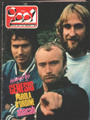 Rivista Ciao 2001 n. 42 del 18 Ottobre 1981 - In copertina Genesis