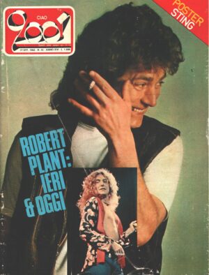 Rivista Ciao 2001 n. 42 del 17 Ottobre 1982 - In copertina Robert Plant