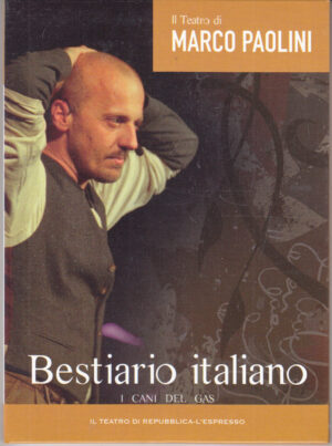 Bestiario Italiano. I cani del gas. Il Teatro di Marco Paolini vol. 6. DVD in Italiano. Versione da edicola
