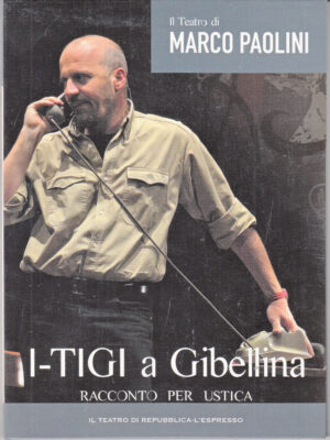 I Tigi a Gibellia. Racconto per Ustica. Il Teatro di Marco Paolini vol. 5. DVD in Italiano. Versione da edicola
