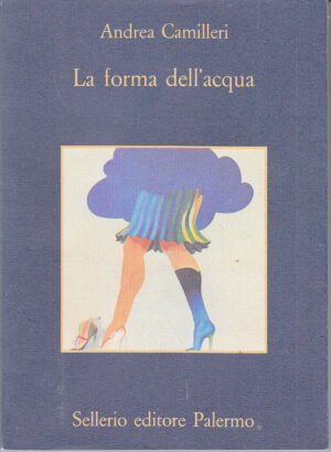 La forma dell'acqua di Camilleri, Andrea ed. Sellerio Editore Palermo