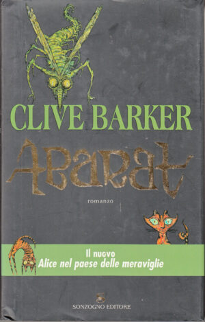 Abarat di Barker, Clive ed. Sonzogno