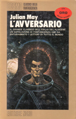 L'avversario di May, Julian - Cosmo Oro ed. Nord
