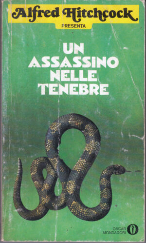 Un assassino nelle tenebre di Hitchcock Alfred ed. Mondadori