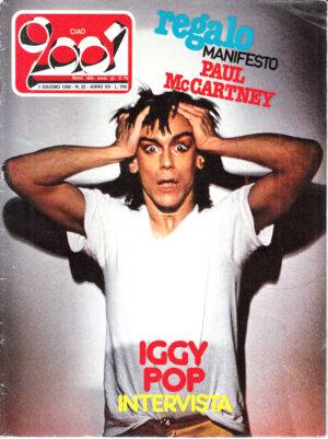 Rivista Ciao 2001 Anno 1980 n. 22 del 1 Giugno - In copertina Iggy Pop