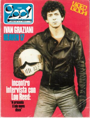 Rivista Ciao 2001 Anno 1983 n. 15 del 17 Aprile - In copertina Lou Reed