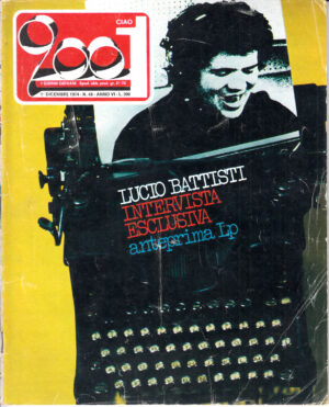Rivista Ciao 2001 Anno 1974 n. 48 del 1 Dicembre NON COMPLETA - In copertina Lucio Battisti