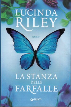 La stanza delle farfalle di Riley, Lucinda ed. Giunti