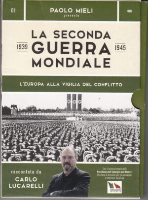 L'Europa alla vigilia del Conflitto. La seconda guerra Mondiale 1939-1945 vol. 1. DVD in Italiano. Versione da edicola