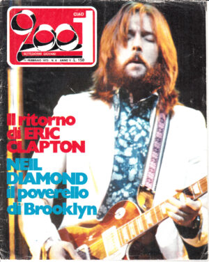 Rivista Ciao 2001 Anno 1973 n. 6 del 11 Febbrio - In copertina Eric Clapton