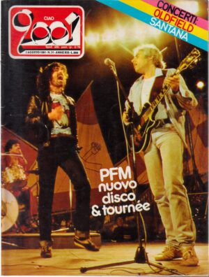Rivista Ciao 2001 n. 31 dle 2 Agosto 1981 - In copertina PFM