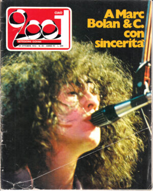 Rivista Ciao 2001 Anno 1972 n. 43 del 29 Ottobre NON COMPLETA - In copertina Marc Bolan