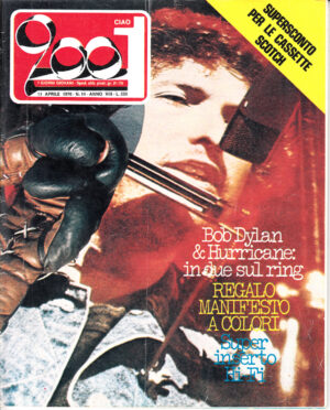 Rivista Ciao 2001 Anno 1976 n. 14 del 11 Aprile - In copertina Bob Dylan