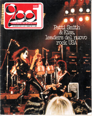 Rivista Ciao 2001 Anno 1976 n. 28 del 18 Luglio - In copertina Kiss + Poster
