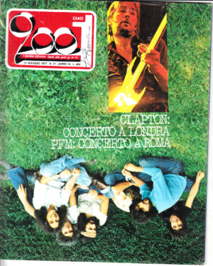 Rivista Ciao 2001 Anno 1977 n. 21 del 29 Maggio - In copertina Eric Clapton e PFM