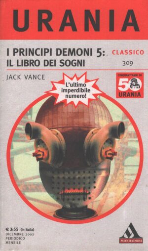 I principi demoni 5: Il libro dei sogni di Vance Jack - Urania n. 309 (Classico) ed. Mondadori