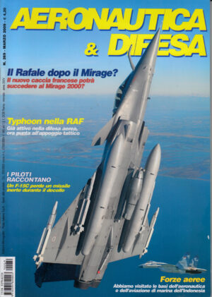 Rivista Aeronautica & Difesa n. 269 - Marzo 2009. In copertina Mirage 2000
