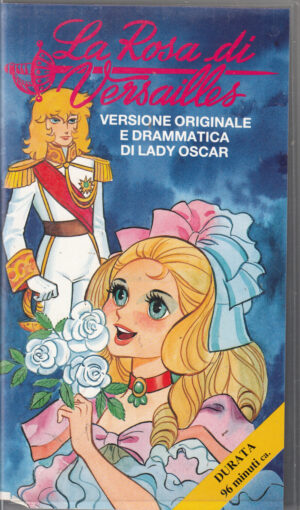 La Rosa di Versailles. Versione originale e drammatica di Lady Oscar. Cassetta VHS in Italiano
