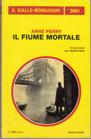 Il fiume mortale di Perry Anne - Giallo Mondadori n. 3064 ed. Mondadori