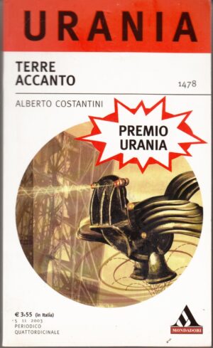 Terre accanto di Costantini Alberto – Urania n. 1478 ed. Mondadori