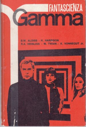 Fantascienza Gamma n. 1 - Ottobre 1965 ed. Gamma