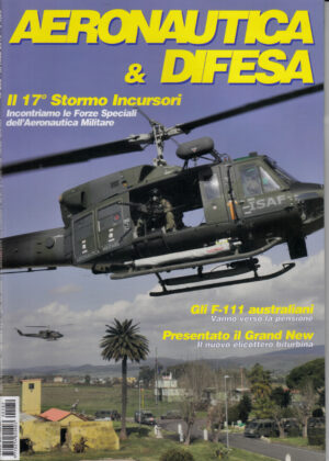 Rivista Aeronautica & Difesa n. 282 - Aprile 2010. In copertina 17° Stormo Incursori