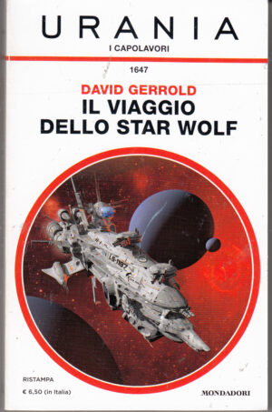 Il viaggio dello star wolf di David Gerrold - Urania Capolavori n. 1647 ed. Mondadori