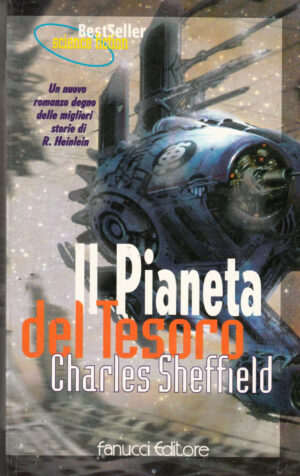Il pianeta del tesoro di Charles Sheffield - Science Fiction n. 88 ed. Fanucci