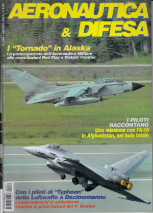 Rivista Aeronautica & Difesa n. 286 - Agosto 2010. In copertina Tornado IDS e Tornado ECR