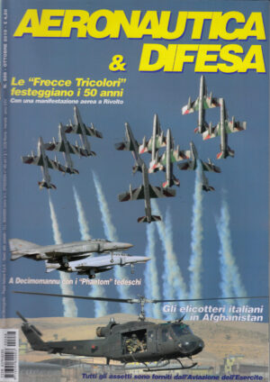 Rivista Aeronautica & Difesa n. 288 - Ottobre 2010 . In copertina Pattuglia Acrobatica Frecce Tricolori