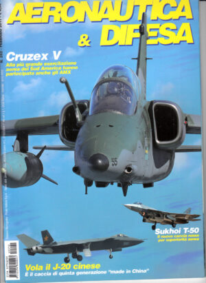 Rivista Aeronautica & Difesa n. 292 - Febbraio 2011. In copertina Cruzex V esercitazione