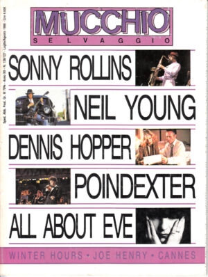 Rivista Mucchio Selvaggio anno 1988 n. 126-127 - Luglio, Agosto. Sonny Rollins, Neil Young