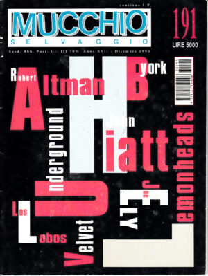 Rivista Mucchio Selvaggio anno 1993 n. 191 - Dicembre. Velvet Underground, Los Lobos