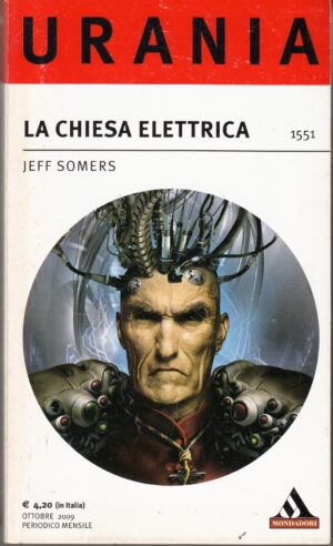 La chiesa elettrica di Somers Jeff - Urania n. 1551 ed. Mondadori
