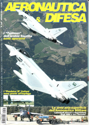 Rivista Aeronautica & Difesa n. 298 - Agosto 2011. In copertina Eurofighter Typhoon della Royal Saudi Air Force