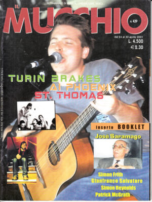 Rivista Mucchio Selvaggio anno 2001 n. 439 - dal 24 al 30 Aprile. Turin Brakes + Inserto Booklet