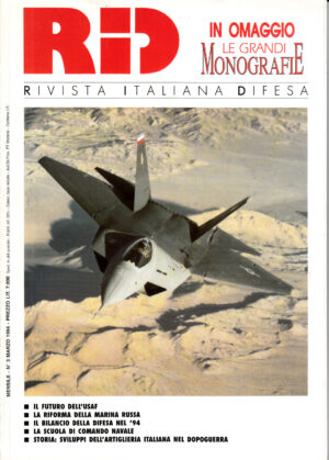 Rivista Italiano Difesa RID n. 3 - Marzo 1994. In copertina caccia F-22