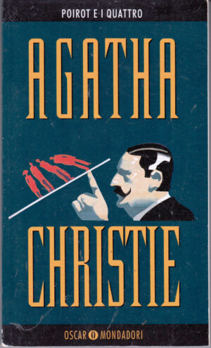 Poirot e i quattro di Christie, Agatha ed. Mondadori