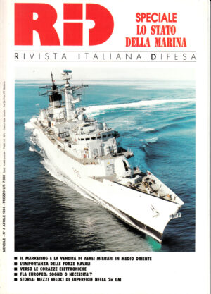 Rivista Italiano Difesa RID n. 4 - Aprile 1994. In copertina fregata britannica Cumberland