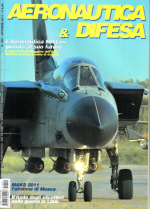 Rivista Aeronautica & Difesa n. 300 - Ottobre 2011. In copertina Panavia Tornado IDS